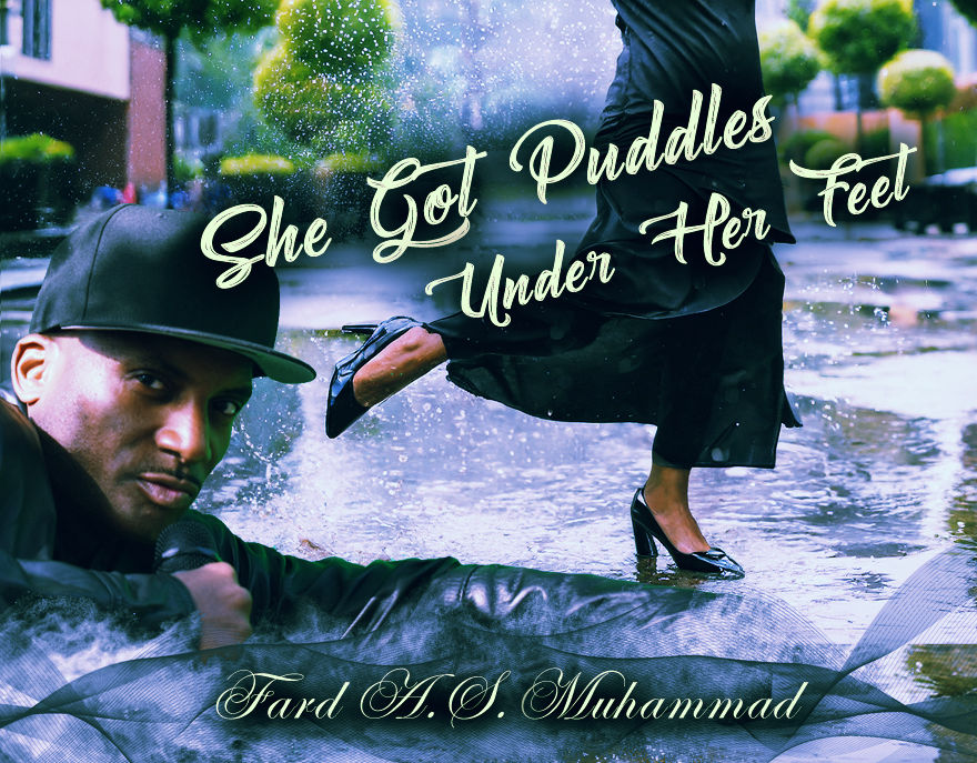 She Got Puddles Under Her Feet